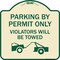 Signmission Parking by Permit Violators Will Towed Heavy-Gauge Aluminum Sign, 18" x 18", TG-1818-23456 A-DES-TG-1818-23456 - alternate 1